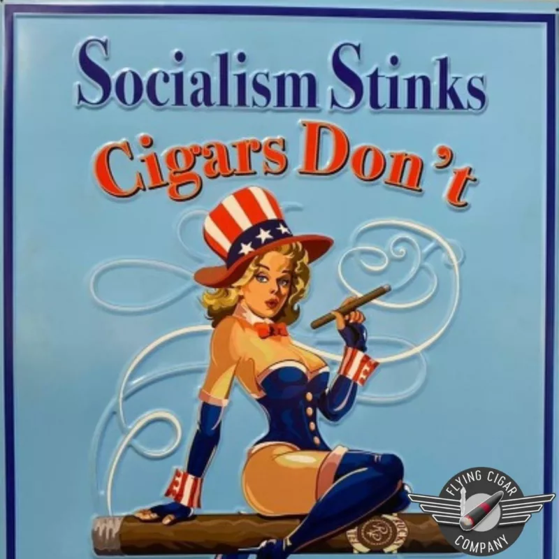Socialism Stinks, Cigars Don't Meme